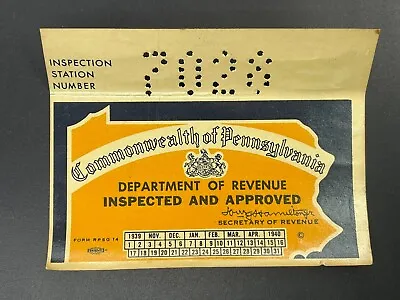 1939-1940 Pennsylvania Inspection Sticker Pa Vtg Car Truck UNISSUED Antique Ford • $29.98