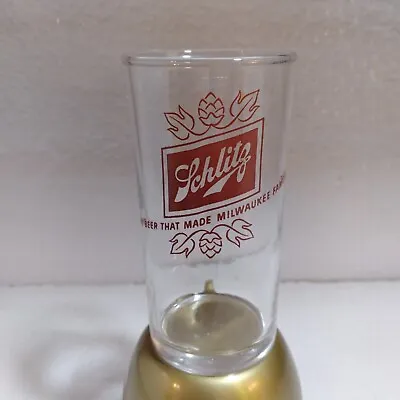 Vintage 4 5/8  Schlitz Beer Glass  The Beer That Made Milwaukee Famous  • $9.99