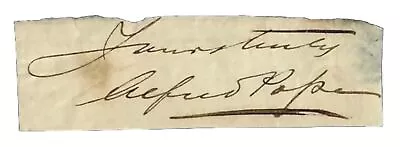  American Industrialist  Alfred Atmore Pope Cut Signature • $199.99