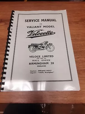 Velocette Valiant Models Workshop Service Manual Hard Copy 1956-64 - Velw08 • $28.51