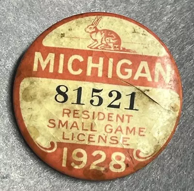 Vtg 1928 Michigan Resident Small Game Hunting License Pin Pin Back #81512 • $85
