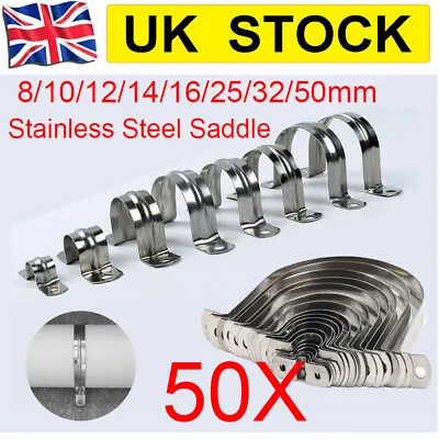 8/10/12/14/16/25/32/50mm Stainless Steel Plumbing Pipe Saddle Tube Clip Bracket • £10.49