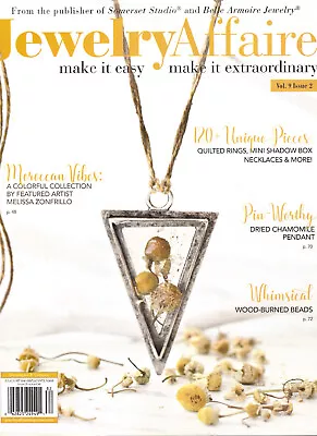 Jewelry Affaire Magazine Make It Easy*Make It Extraordinary *Jul/Aug /Sep 2018 • $24.99