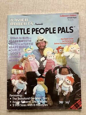 Xavier Roberts LITTLE PEOPLE PALS Doll Patterns Collector's Edition #7546 UNCUT • $12.99