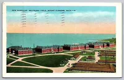 Postcard MI New Barracks Selfridge Field Mount Clemens Michigan • $5.84