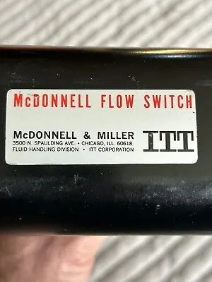McDonnell & Miller FS7-4 1 1/4  Flow Switch 119700 UNUSED • $289.95