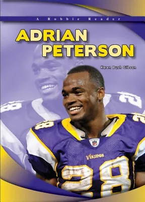 Adrian Peterson Library Binding Karen Gibson • $4.50