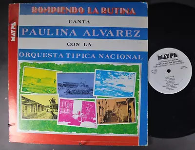 PAULINA ALVAREZ CON LA ORQ. TIPICA NACIONAL Rompiendo La Tutina LATIN LP MAYPE • $11.99