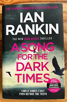 SIGNED A Song For The Dark Times By Ian Rankin(Hardback-2020)Exclusive To WTS • £19