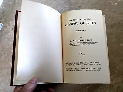 Adresses On The Gospel Of John By H. A. Ironside (Hardcover 1946) FAST SHIPPING • $14.99