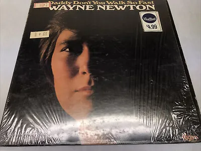 Wayne Newton  Daddy Don't You Walk So Fast  1972  12  LP Vinyl Record 33 • $4.99
