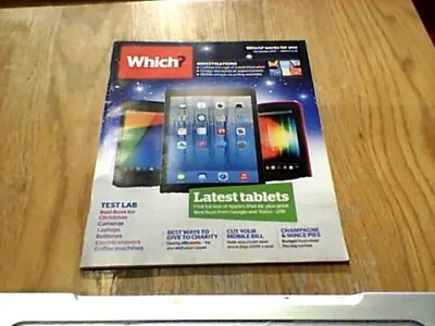 WHICH Magazine APPLE IPAD TESTED LATEST TABLETS CHRISTMAS  ISSUE 2013 NM • £4.99