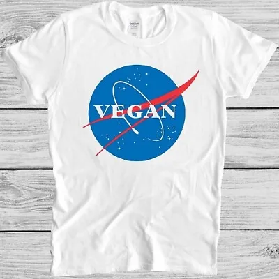 Vegan NASA T Shirt Vegetarian Vintage Funny Cool Gift Tee M161 • £6.35