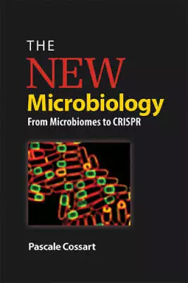 The New Microbiology: From Microbiomes To CRISPR - Paperback - VERY GOOD • $12.79