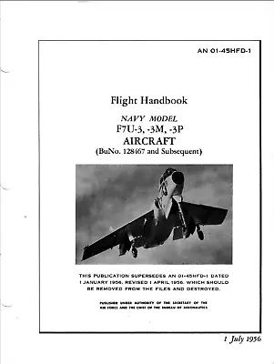 253 Page 1956 Vought F7U-3 Cutlass AN 01-45HFD-1 Flight Handbook Manual On CD • $19.99