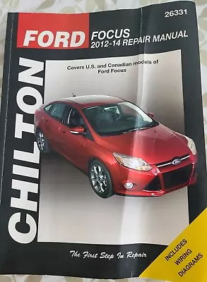 $18 • Buy Chiltons Repair Manual Ford Focus 2012-14 26331