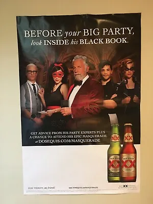 NEW DOS EQUIS 3ft X 2ft BEER SIGN/POSTER - Most Interesting Man In The World • $10