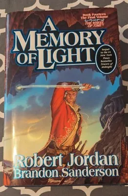 A Memory Of Light Robert Jordan The Wheel Of Time 2013 First Edition 1st Print • $35