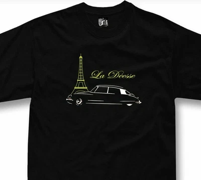 £34.88 • Buy T-shirt For DS Fans La Deesse Classic Car Eiffel T Shirt Goddess Hoodie