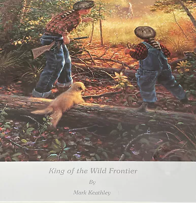   King Of The Wild Frontier   By  Mark Keathley Limited Edition Print • $95