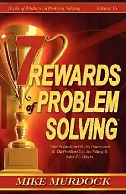 SEEDS OF WISDOM ON PROBLEM SOLVING - Paperback By Murdock Mike - Acceptable N • $4.77