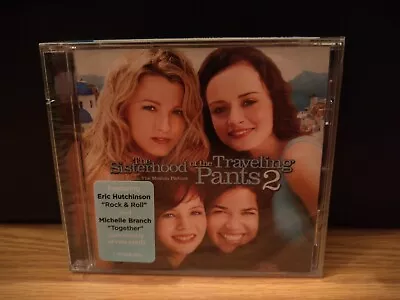 The Sisterhood Of The Traveling Pants 2 CD Michelle Branch Missy Higgins 2008 • $3.98