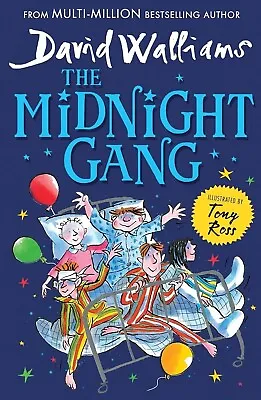 The Midnight Gang By David Walliams Best Selling Author Children's Books • £6.99