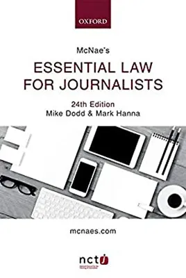 McNae's Essential Law For Journalists Paperback Mike Hanna Mark • £4.73