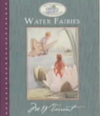 Water Fairies (Margaret Tarrant's World Of F... By Webb Marion St. Joh Hardback • £32.99