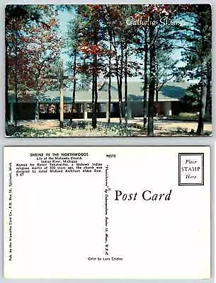 Indian River Michigan LILY OF THE MOHAWKS CATHOLIC SHRINE Postcard G465 • $7.99