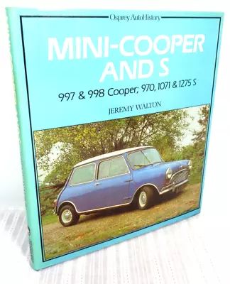1984 Mini-Cooper And S 997 998 970 1071 1275S Jeremy Walton Osprey AutoHistory • $17.95