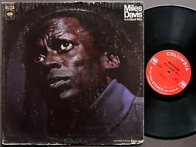 MILES DAVIS In A Silent Way LP COLUMBIA CS 9875 US 1969 2-EYE ST Herbie Hancock • $28.04