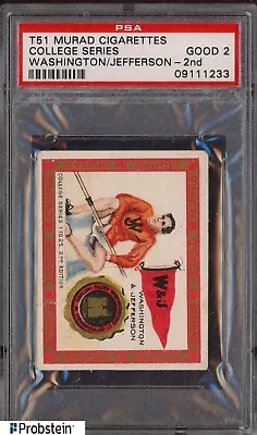 T51 Murad Cigarettes College Series 2nd Edition Washington Jefferson PSA 2 • $0.99