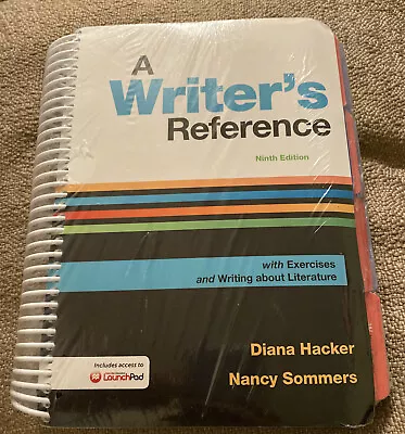 A Writer's Reference 9th Edition By Diana Hachee & Nancy Sommers • $61