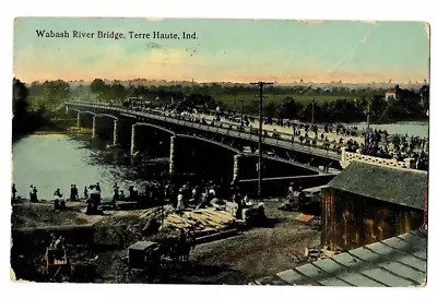 Postcard Wabash River Bridge Terre Haute Ind IN Indiana 1912 • $4.95