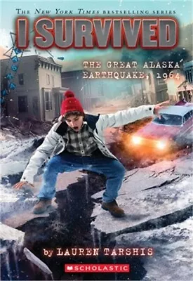 [NEW] I Survived The Great Alaska Earthquake 1964 I Survived #23 Lauren Tarshis • $8.75