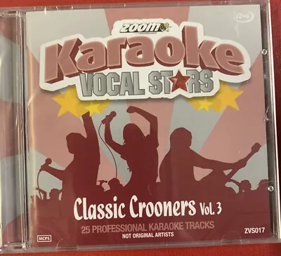 Crooners Karaoke Disc - Zoom Vocal Stars ZVS017 - Classic Crooners 3 - CDG Disc • £4.95