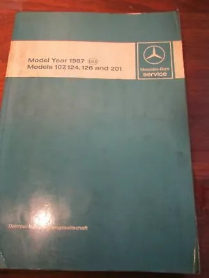 OEM Mercedes Benz Dealership Factory Manual 1987 MODELS 107124 126 201 • $52