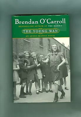 Brendan O'Carroll THE YOUNG WAN Agnes Browne Mammy Life In 1940s Dublin Ireland • $6