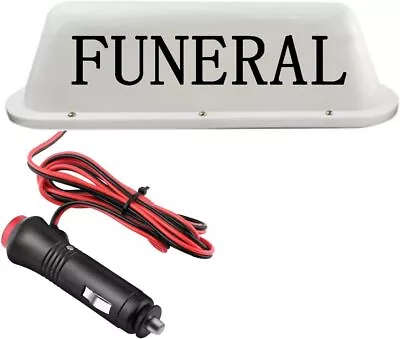 Funeral Cab Roof Top Illuminated Sign 5W 12V Cigarette Lighter Strong Magnet NEW • $27.03