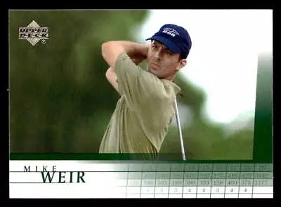 MIke Weir 2001 Upper Deck Golf Card #20 • $0.99