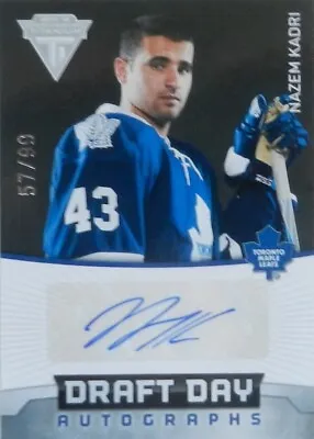 11-12 Panini Titanium Draft Day Nazem Kadri Maple Leafs Autograph Auto 57/99 • $18.40