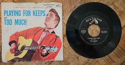 Elvis Presley RCA 47-6800 Too Much / Playing For Keeps 45 W/ Sleeve 1957 • $4.99