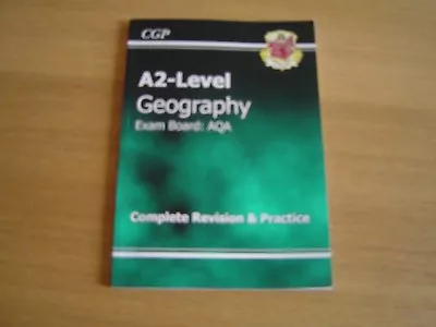 A2 Level Geography AQA Complete Revision & Practice By CGP Books (Paperback 2012 • £2.49