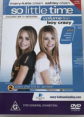 So Little Time DVD Volume Two Boy Crazy Mary Kate And Ashley Olsen Twins Rare R4 • $12.81