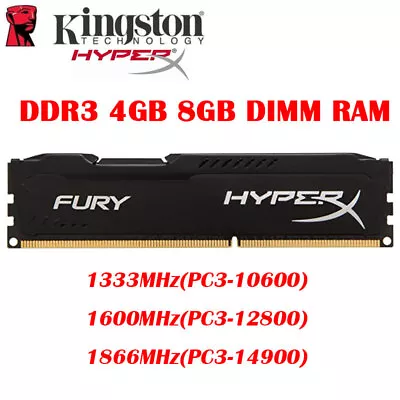 HyperX FURY Memory DDR3 4GB 8GB 1333 1600 1866MHz DIMM 1.5V 240pins Desktop RAM • $10.44