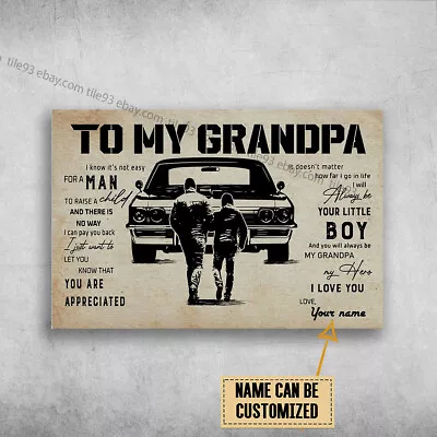 Gift For Granpa Grandpa Car - To My Grandpa I Know It's Not Easy For A Man ... • $19.52