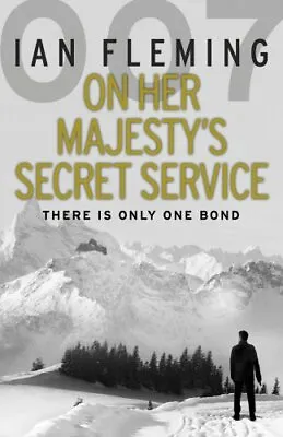 On Her Majesty's Secret Service: James Bond 007 (V... By Fleming Ian 0099578034 • $8.61