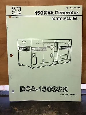 MQ Power 150KVA Generator DCA-150SSK (parts Manual) • $20