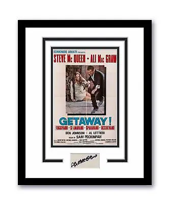 The Getaway Ali MacGraw Autographed 11x14 Framed Photo Steve McQueen ACOA • $199.99